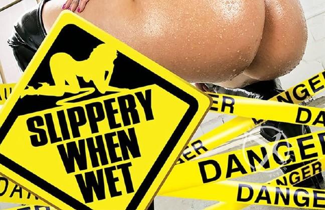 Slippery When Wet