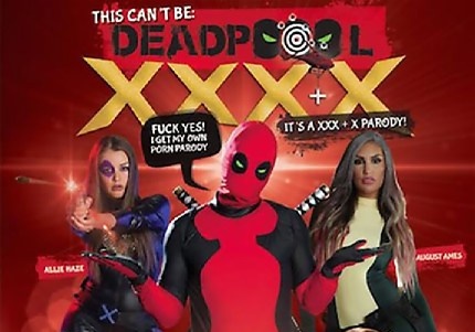 This Cant Be Deadpool XXXX