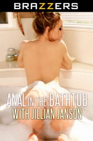 Anal In The Bathtub – Brazzers
