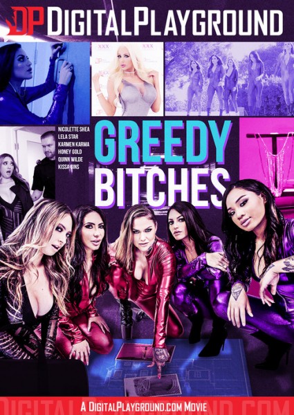 GREEDY BITCHES (2018)