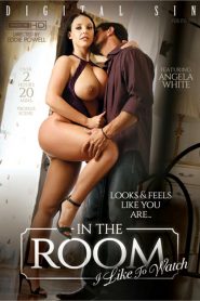 In The Room: I Like To Watch